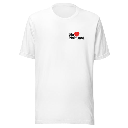 I Love Nahuatl - Shirt - White